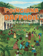 Poinciana Daffodil: Tales of a Caribbean Girl