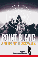 Point Blanc - Horowitz, Anthony