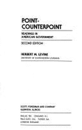 Point-Counterpoint: Readings in American Government - Levine, Herbert M, Ph.D.