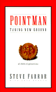 Point Man Devotional: Taking New Ground