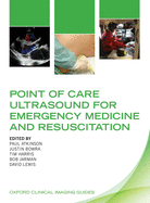 Point of Care Ultrasound for Emergency Medicine and Resuscitation