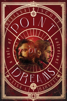 Point of Dreams - Scott, Melissa, and Barnett, Lisa A