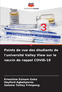 Points de vue des tudiants de l'universit Valley View sur le vaccin de rappel COVID-19