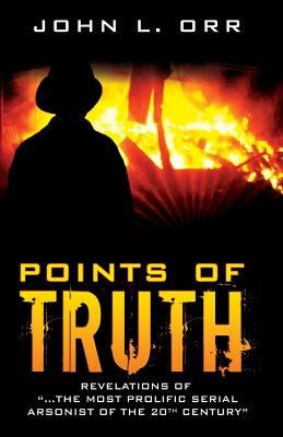 Points of Truth - Orr, John L