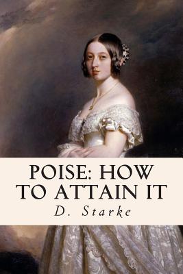 Poise: How to Attain It - Medhurst, Francis (Translated by), and Starke, D