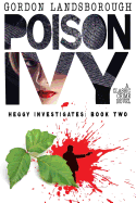 Poison Ivy: A Classic Crime Novel: Heggy Investigates, Book Two