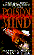 Poison Mind - Good, Jeffrey, and Goreck, Susan