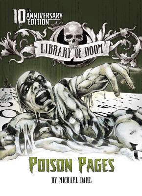 Poison Pages: 10th Anniversary Edition - Dahl, Michael