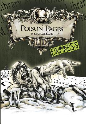 Poison Pages - Express Edition - Dahl, Michael