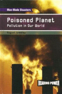 Poisoned Planet: Pollution in Our World