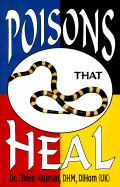 Poisons That Heal - Nauman, Eileen
