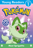 Pokmon Young Readers Level 1: Meet Sprigatito