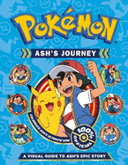 Pok?mon Ash's Journey: A Visual Guide to Ash's Epic Story