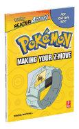 Pokemon Readeractive: Making Your Z-Move: Pokemon Readeractive: Making Your Z-Move