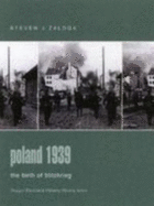 Poland 1939: The Birth of Blitzkrieg