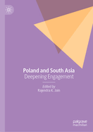 Poland and South Asia: Deepening Engagement
