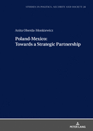 Poland-Mexico Towards a Strategic Partnership