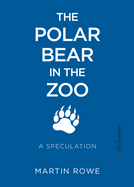 Polar Bear in the Zoo