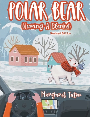 Polar Bear Wearing A Blanket - Tutor, Margaret