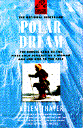 Polar Dream - Thayer, Helen