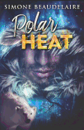 Polar Heat