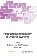 Polarized Spectroscopy of Ordered Systems