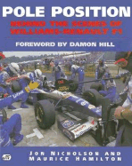 Pole Position: Behind the Scenes of Williams - Renault F1 - Nicholson, Jon, and Hamilton, Maurice