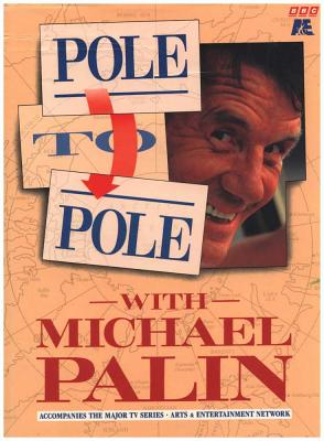 Pole to Pole with Michael Palin - Palin, Michael, and Pao, Basil (Photographer)