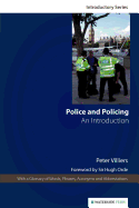 Police and Policing: An Introduction