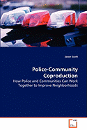 Police - Communication Coproduction