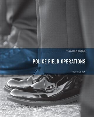 Police Field Operations - Adams, Thomas