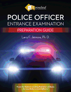 Police Officer Entrance Examination: Preparation Guide