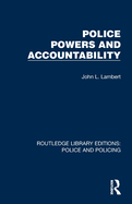 Police Powers and Accountability