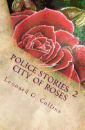 Police Stories 2 City of Roses