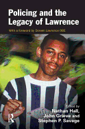 Policing and the Legacy of Lawrence