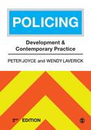 Policing: Development and Contemporary Practice