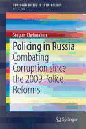Policing in Russia: Combating Corruption Since the 2009 Police Reforms