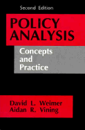 Policy Analysis: Concepts and Practice