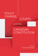 Policy Change, Courts, and the Canadian Constitution