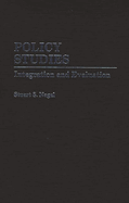 Policy Studies: Integration and Evaluation