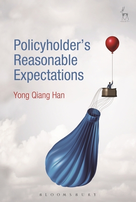 Policyholder's Reasonable Expectations - Qiang Han, Yong, Dr.