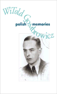 Polish Memories