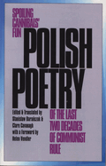 Polish Poetry of the Last Two Decades of Communist Rule: Spoiling Cannibals Fun