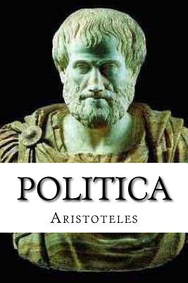 Politica - Abreu, Yordi (Editor), and Aristoteles