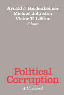 Political Corruption: A Handbook