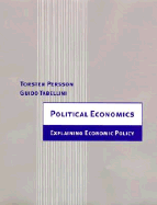 Political Economics: Explaining Economic Policy