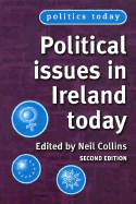 Political Issues in Ireland Today: Third Edition
