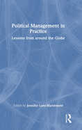 Political Management in Practice: Lessons from Around the Globe