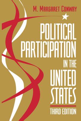 Political Participation in the United States - Conway, M Margaret