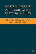 Political Parties and Legislative Party Switching